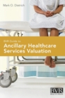 BVR Guide to Ancillary Healthcare Services Valuation - Book
