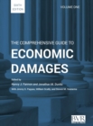 The Comprehensive Guide to Economic Damages, 6th Edition (Volume One) - Book