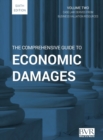 The Comprehensive Guide to Economic Damages, 6th Edition (Volume Two) - Book