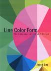 Line Color Form : The Language of Art and Design - Book