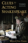 Clues to Acting Shakespeare (Third Edition) - eBook