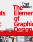 The Elements of Graphic Design : Space, Unity, Page Architecture, and Type - Book