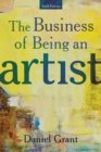 The Business of Being an Artist : Sixth Edition - eBook