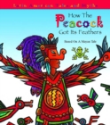 How The Peacock Got It's Feathers - eBook