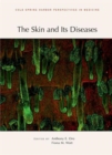 The Skin and Its Diseases - Book