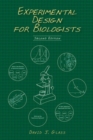 Experimental Design for Biologists, Second Edition - Book