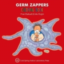 Germ Zappers Coloring Book (Enjoy Your Cells Color and Learn Series Book 2) - Book