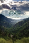 The Great Smokies : From Natural Habitat To National Park - Book