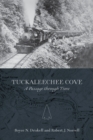 Tuckaleechee Cove : A Passage through Time - Book