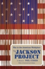 The Jackson Project : War in the American Workplace - Book