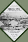 Decisions at Second Manassas : The Fourteen Critical Decisions That Defined the Battle - Book