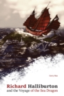 Richard Halliburton and the Voyage of the Sea Dragon - Book