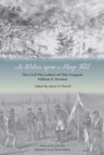 As Wolves upon a Sheep Fold : The Civil War Letters of Ohio Surgeon William S. Newton - Book