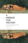 A Mirror for History : How Novels and Art Reflect the Evolution of Middle-Class America - eBook