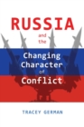 Russia and the Changing Character of Conflict - Book