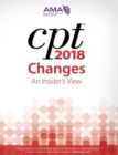 CPT (R) Changes 2018 : An Insider's View - Book