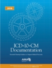 ICD-10-CM Documentation 2018: Essential Charting Guidance to Support Medical Necessity - Book