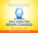 Positive Neuroplasticity : The Power of Taking in the Good - Book