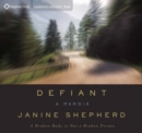 Defiant : A Broken Body is Not a Broken Person - Book
