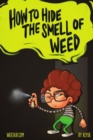 How To Hide The Smell Of Weed - Book