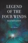 Legend of the Four Winds : Illumination - Book