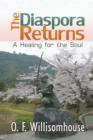 The Diaspora Returns : A Healing for the Soul - Book