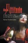 New Attitude : A New Yorker's Way to Get Back on Track - Book
