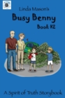 Linda Mason's : Busy Benny - Book