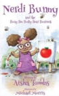 Nerdi Bunny and the Busy Bee Bully Bear Business - Book