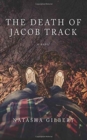 The Death of Jacob Track - Book