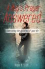 A Boy's Prayer; Answered - Book