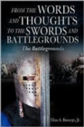 From the Words and Thoughts to the Swords and Battlegrounds - Book