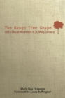 The Mango Tree Gospel - Book