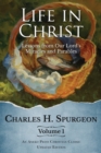 Life in Christ : Lessons from Our Lord’s Miracles and Parables - Book