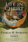 Life in Christ Vol 2 : Lessons from Our Lord's Miracles and Parables - Book
