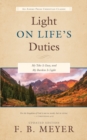 Light on Life's Duties : My Yoke Is Easy, and My Burden Is Light - Book