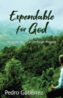Expendable for God : Seventy Years in Christian Ministry - Book