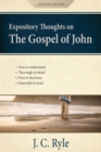 Expository Thoughts on the Gospel of John [Annotated, Updated] : A Commentary - Book