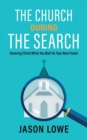 The Church During the Search : Honoring Christ While You Wait for Your Next Pastor - Book