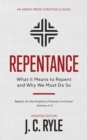 Repentance : What it Means to Repent and Why We Must Do So - Book