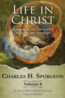 Life in Christ Vol 8 : Lessons from Our Lord's Miracles and Parables - Book