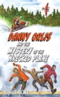 Danny Orlis and the Mystery of the Wrecked Plane - Book