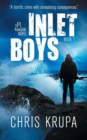 Inlet Boys : A Thrilling Detective Murder Mystery - Book