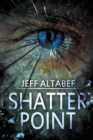 Shatter Point : A Gripping Suspense Thriller - Book