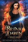 Brink of Dawn : A Gripping Fantasy Thriller - Book