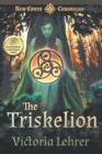 The Triskelion : A Visionary Sci-Fi Adventure - Book