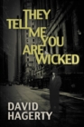 They Tell Me You Are Wicked - Book