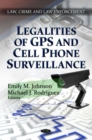 Legalities of GPS and Cell Phone Surveillance - eBook