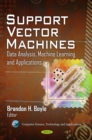 Support Vector Machines : Data Analysis, Machine Learning and Applications - eBook