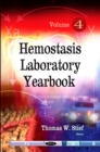Hemostasis Laboratory Yearbook. Volume 4 - eBook